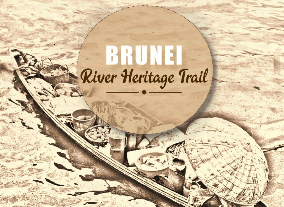 brunei river heritage trail brunei river heritage trail